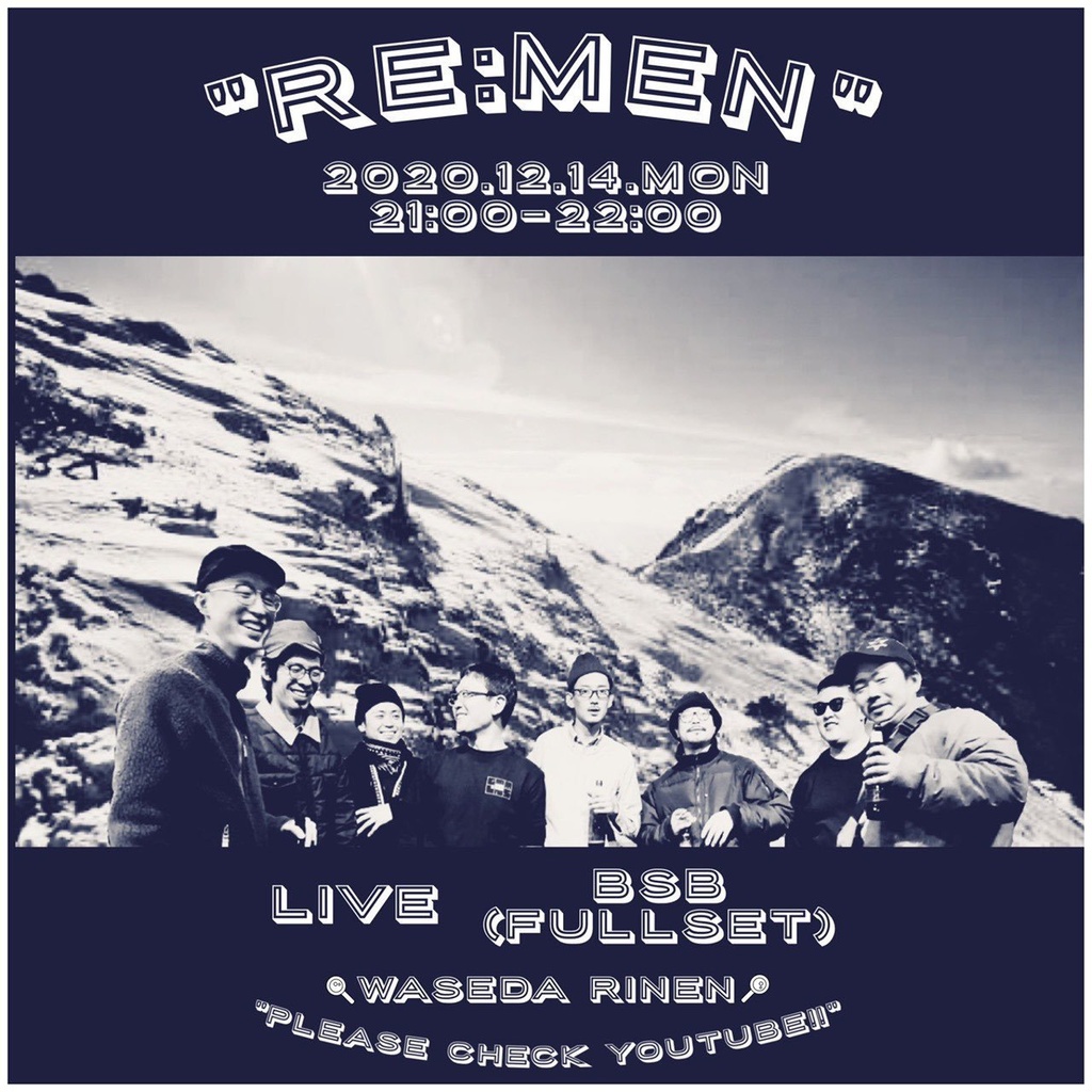 12/14 (Mon) RE:MEN 無観客配信LIVE