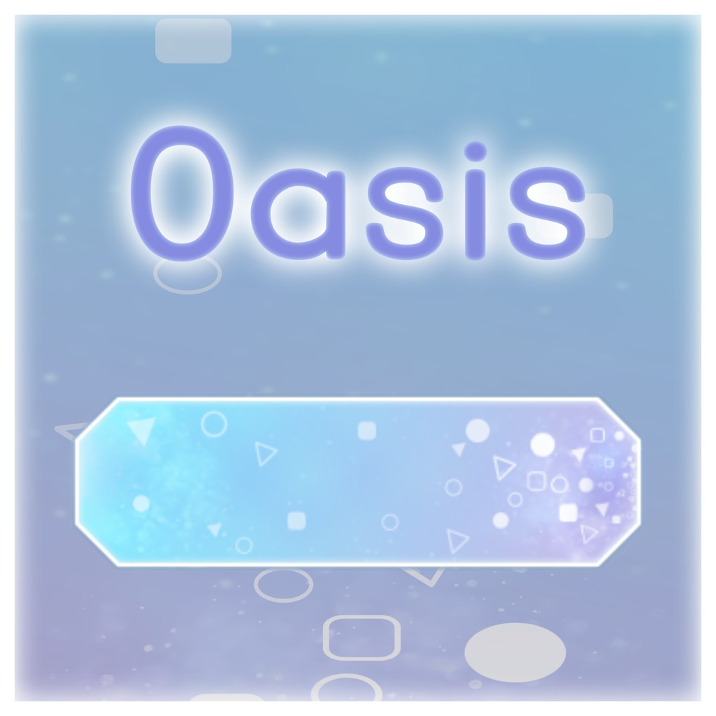 【Twitch Panel】Oasis【配信】