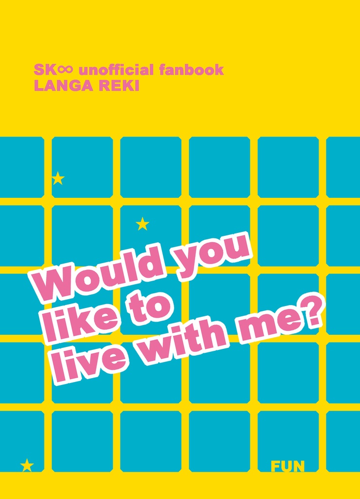 Would you like to live with me?