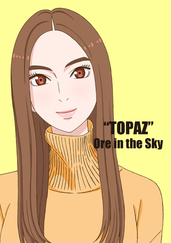 “TOPAZ” Ore in the sky