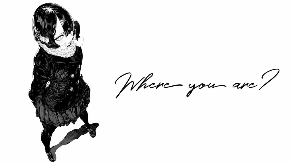 【Free】Where you are?