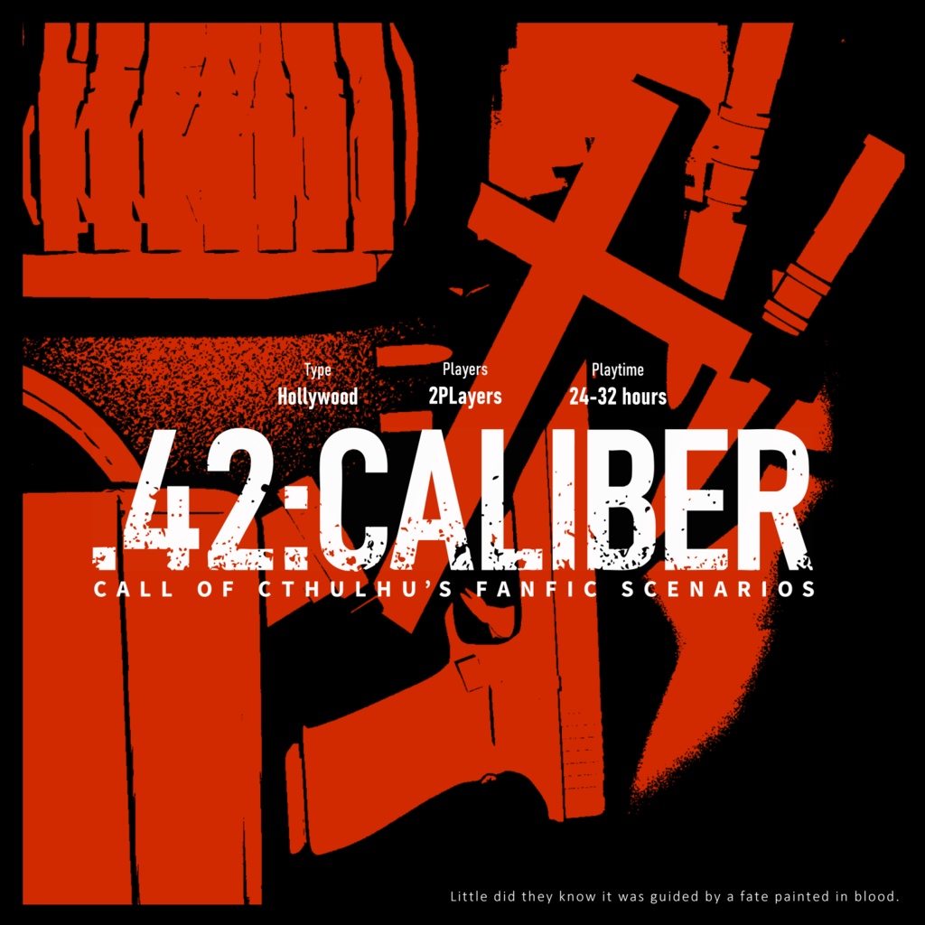 【CoC】.42:caliber