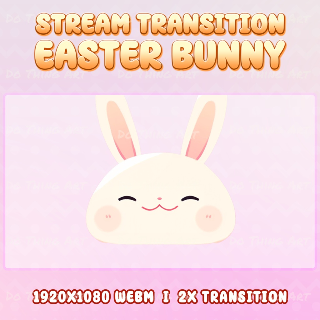 Vtuber Stream Transition | Easter Egg | Rabbit Transitions | OBS Assets | Streamlabs Assets | Twitch Transition | Scenes Stinger | Cute