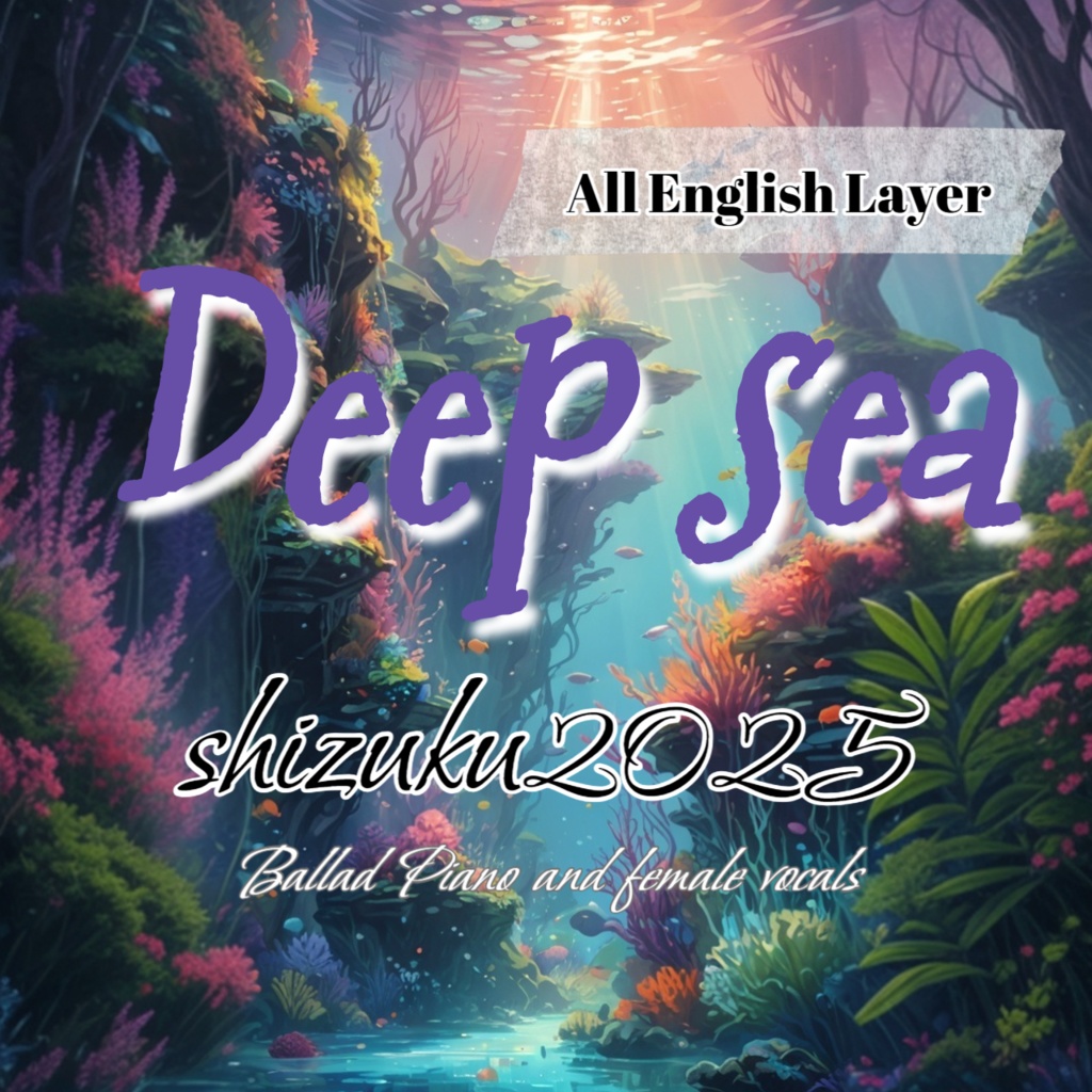 Deep sea 【All English lyrics 】【Teardrop 2st song】 Ballad Piano 