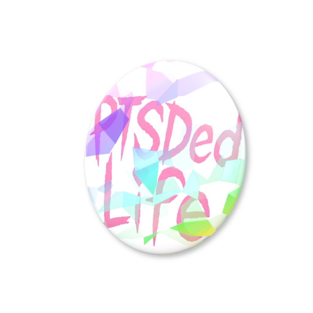 PTSDed Life オリジナルロゴ缶バッジ