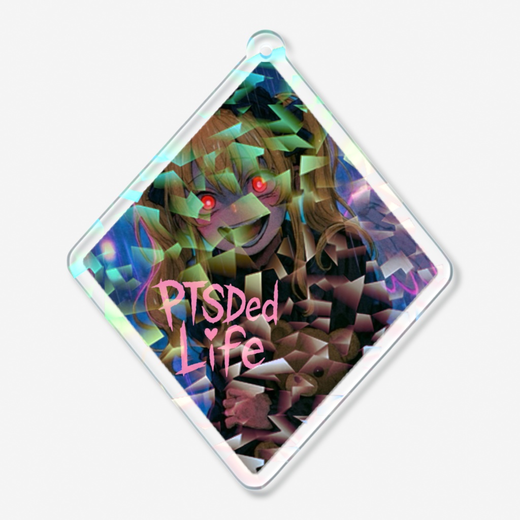 PTSDed Life 人生壊滅ちゃんオリジナルホログラムアクリルキーホルダー