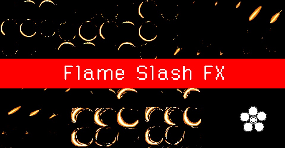 【ドットエフェクト】Flame Slashi FX