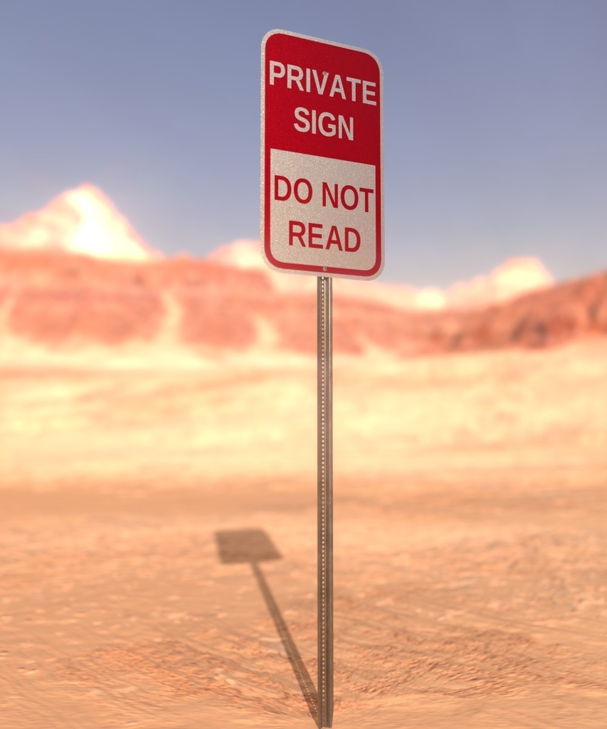 Private Sign, Do Not Read