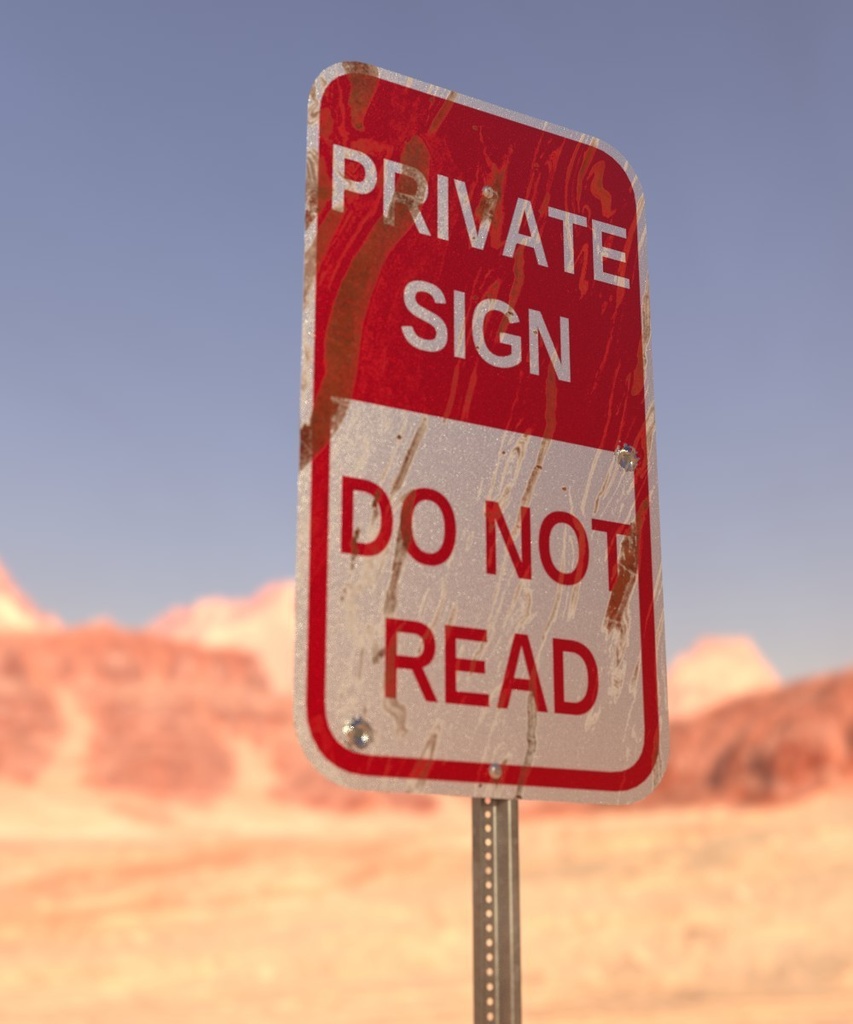 Private Sign, Do Not Read