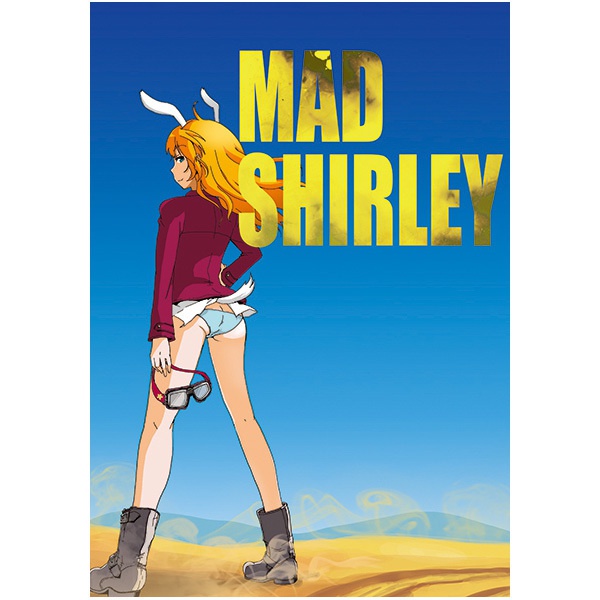 MAD SHIRLEY