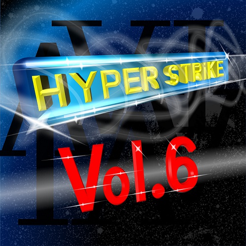 HYPER STRiKE Vol.6 (CDスリムケースパッケージ版)