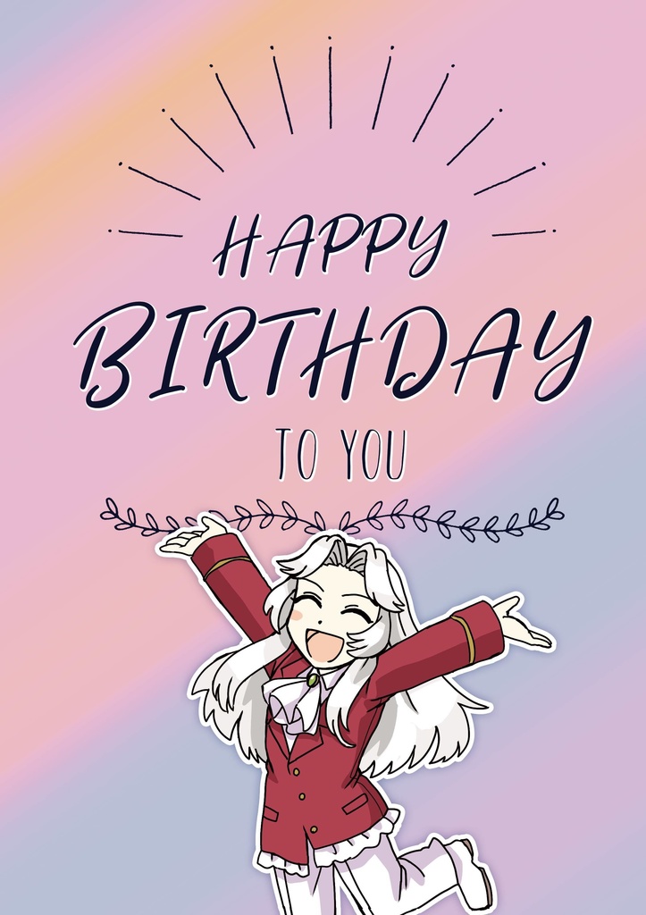 HAPPY BIRTHDAY TO YOU