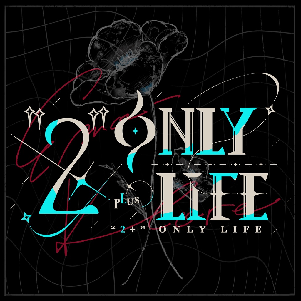 エモクロアTRPG " 2+ " ONLY LIFE