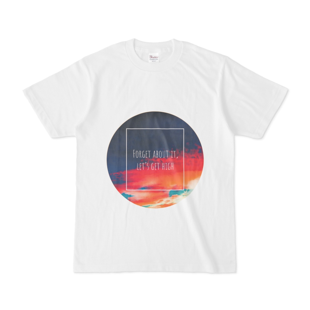 Forget about it, let’s get high