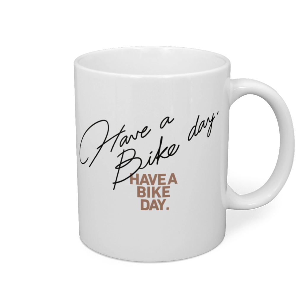 HAVE A BIKE DAY.vol.2マグカップ