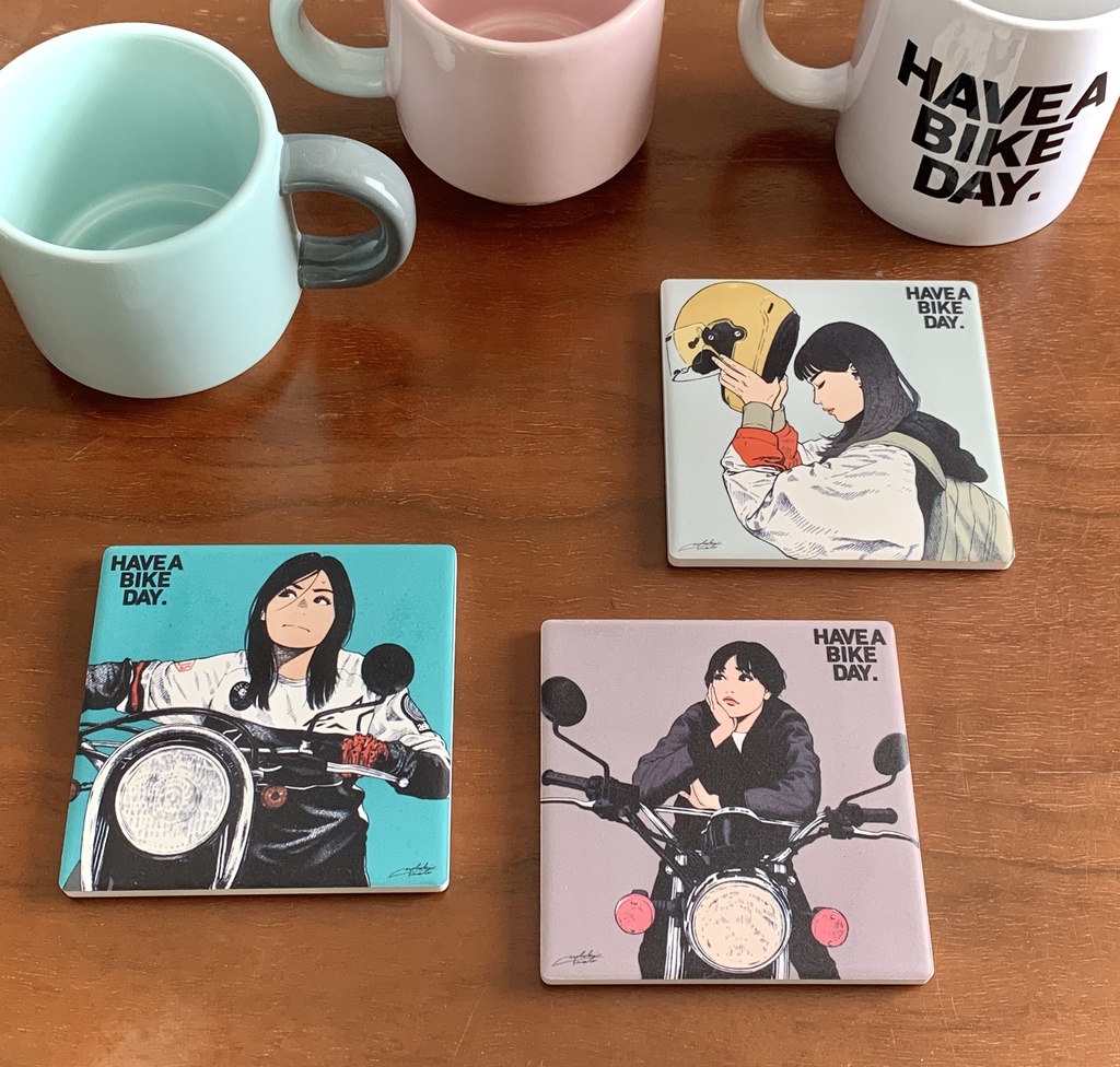 HAVE A BIKE DAY."Don't give up"コースター