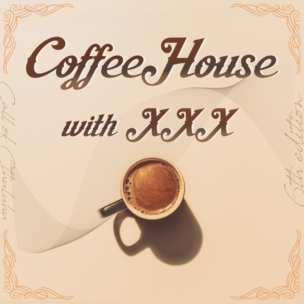 【CoC継続タイマンシナリオ】COFFEE HOUSE with xxx
