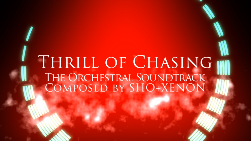 Thrill of Chasing (Original Orchestral Soundtrack)