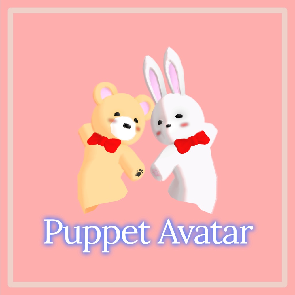 Puppet hands, Puppet Avatar (FX setting included)