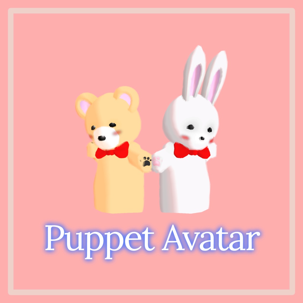 Puppet hands, Puppet Avatar (FX setting included)