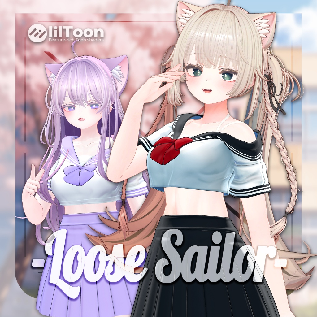 [Loose Sailor] for Selestia, Manuka, Moe 萌, マヌカ, セレスティア