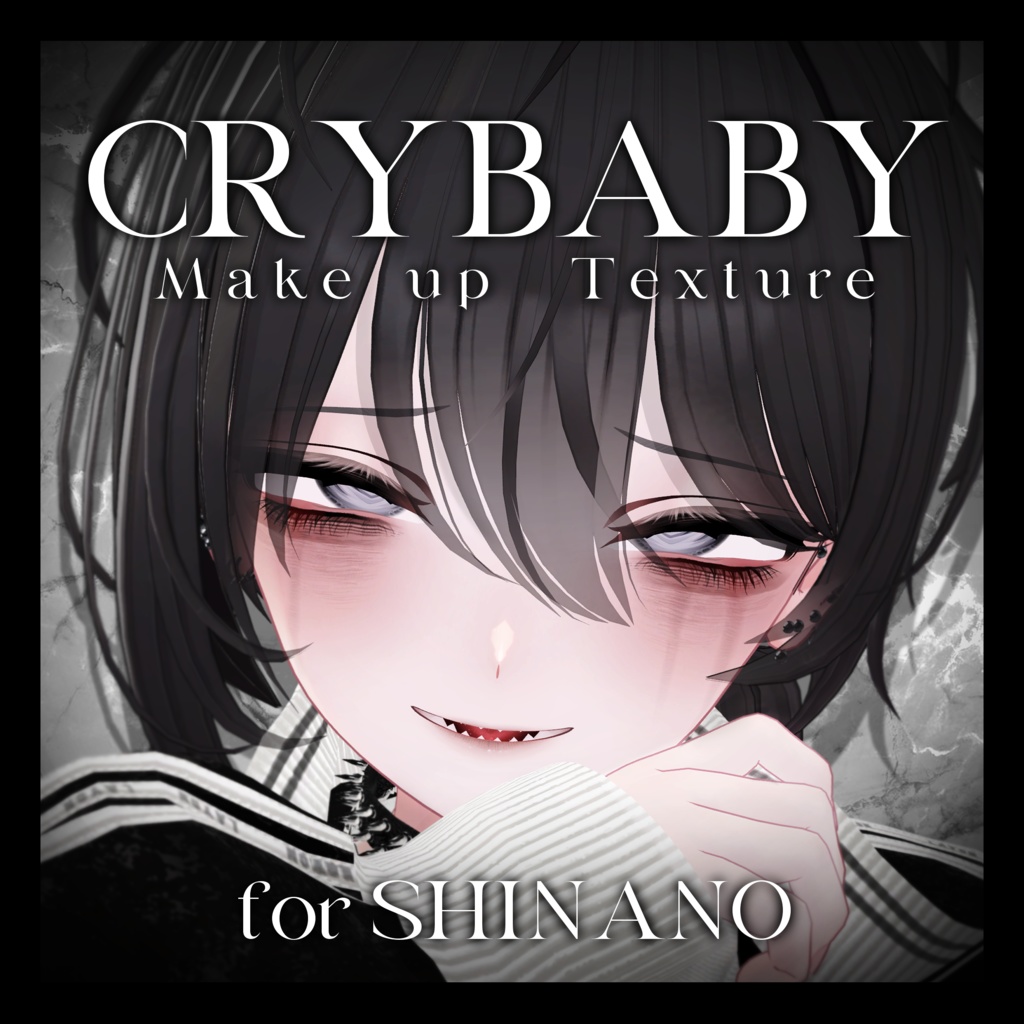 +Shinano+ CRYBABY Makeup Texture