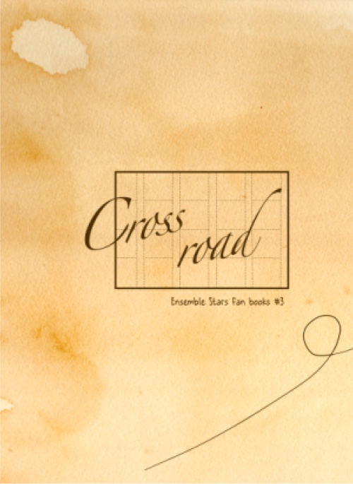 【Knightsパロ本】cross road【ブリデ13新刊】