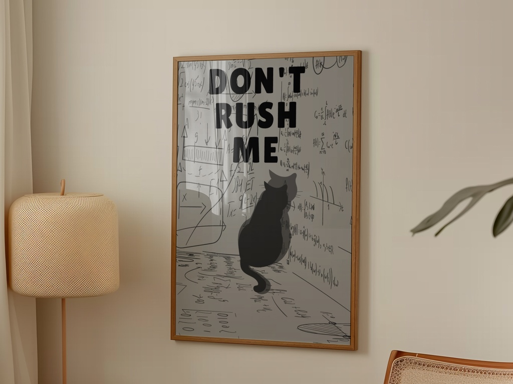 Don’t Rush Me – かわいい猫のミニマルポスター | Funny Cat Wall Art Digital Download