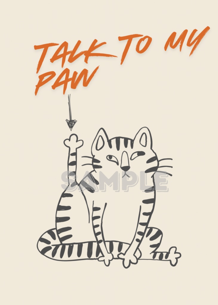 ゆるい猫イラスト|Talk to My Paw ポスター