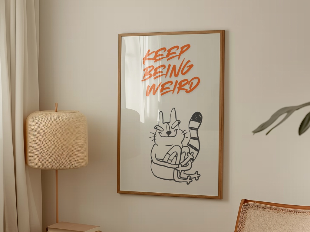 Keep Being Weird 猫イラスト|Minimal Cat Art Quote 北欧風 ウォールアート ポスター