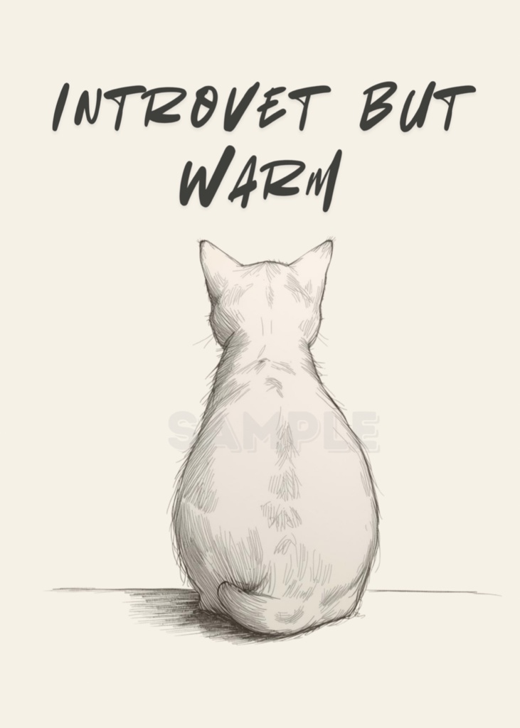 Introvert, But Warm|内向的だけど、あたたかい – Introvert Cat Cozy Series 05 –