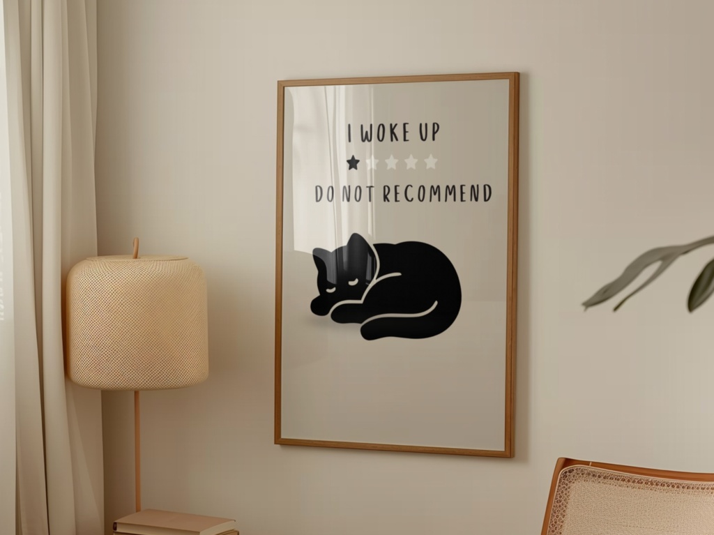Introverted Cat Quote Series 16 – I Woke Up, Do Not Recommend|起きたけどおすすめしない猫