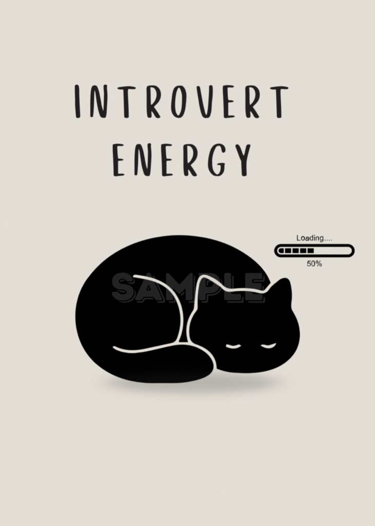 Introverted Cat Quote Series 19 – Introvert Energy|内向エネルギーの猫