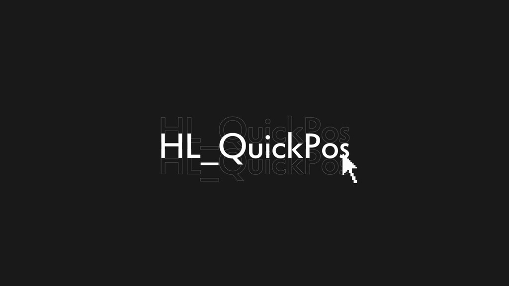 HL_QuickPos