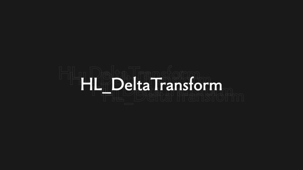 HL_DeltaTransform