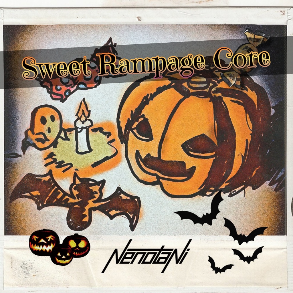 Sweet Rampage Core（CD版、DL版）