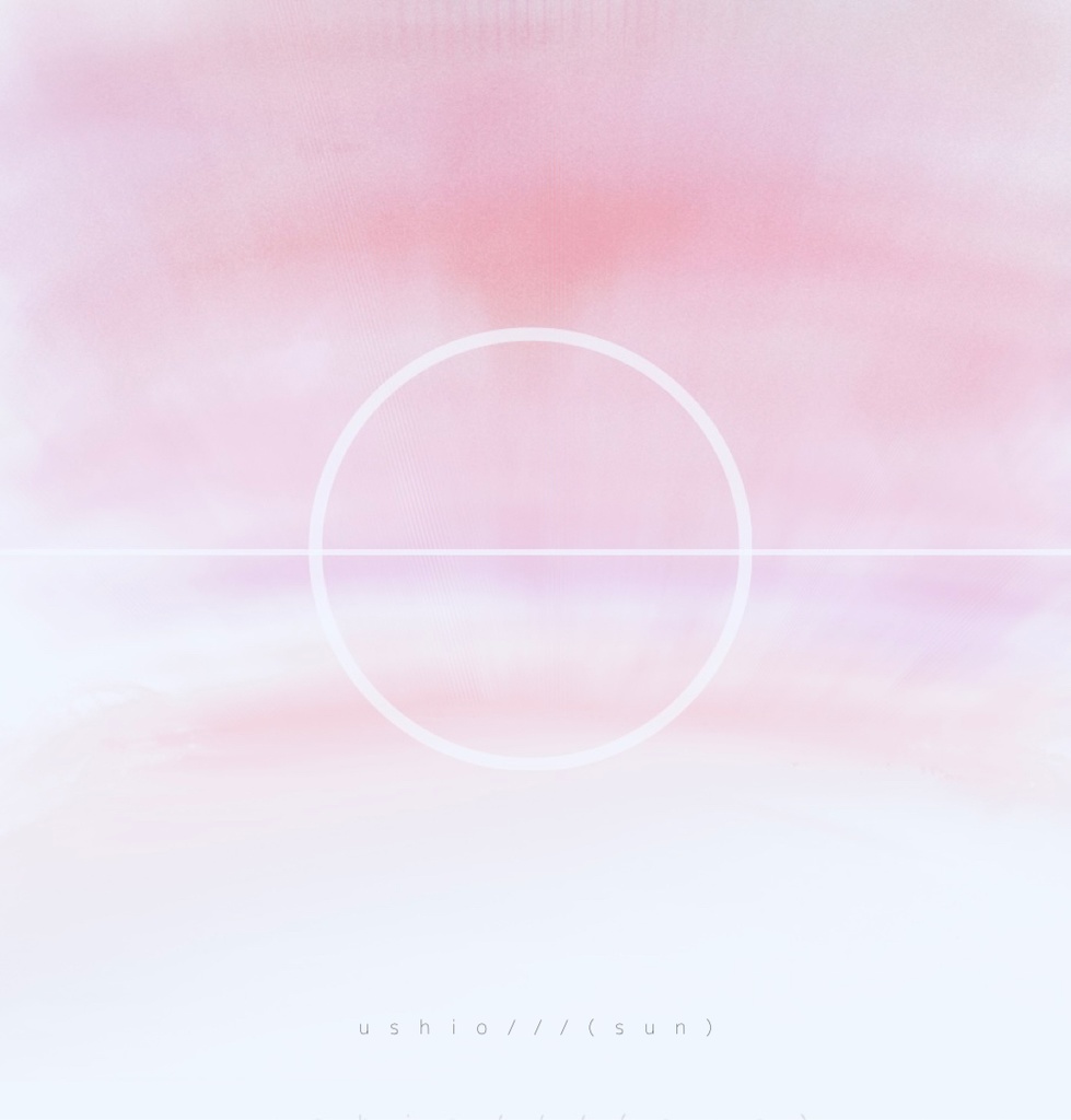 [CD-R版/DL版] 3rd album 「ushio///(sun)」