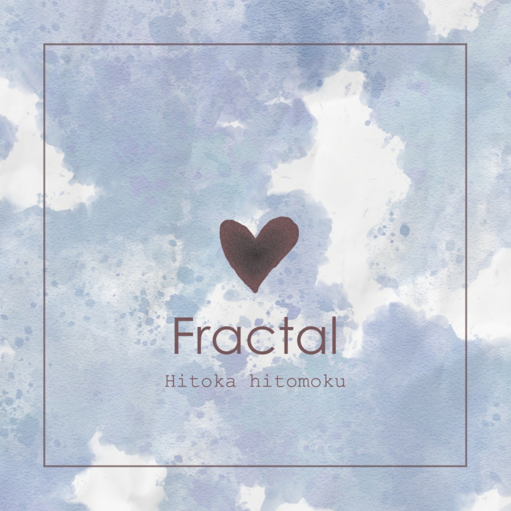 1st."WHITE"EP 「Fractal」