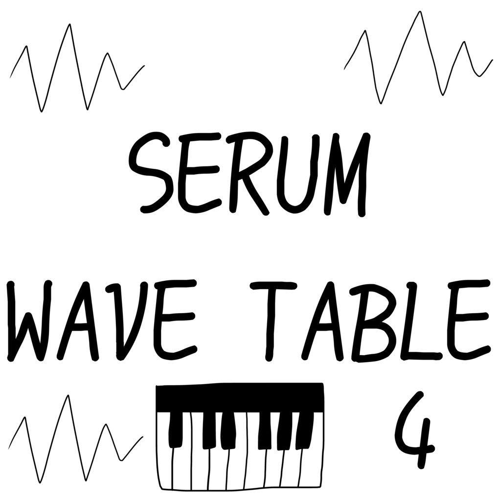 WAVE TABLES FOR SERUM 4