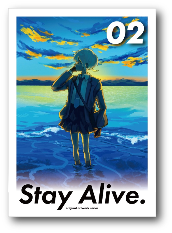  【在庫なし】Stay Alive. 02