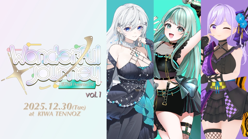 NEPHLA Presents LIVE 【Wonderful Journey Vol.1】