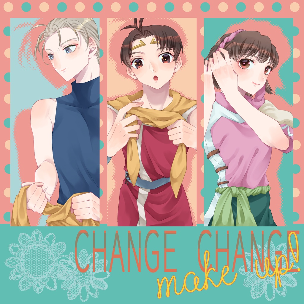 CHANGE CHANGE make up !