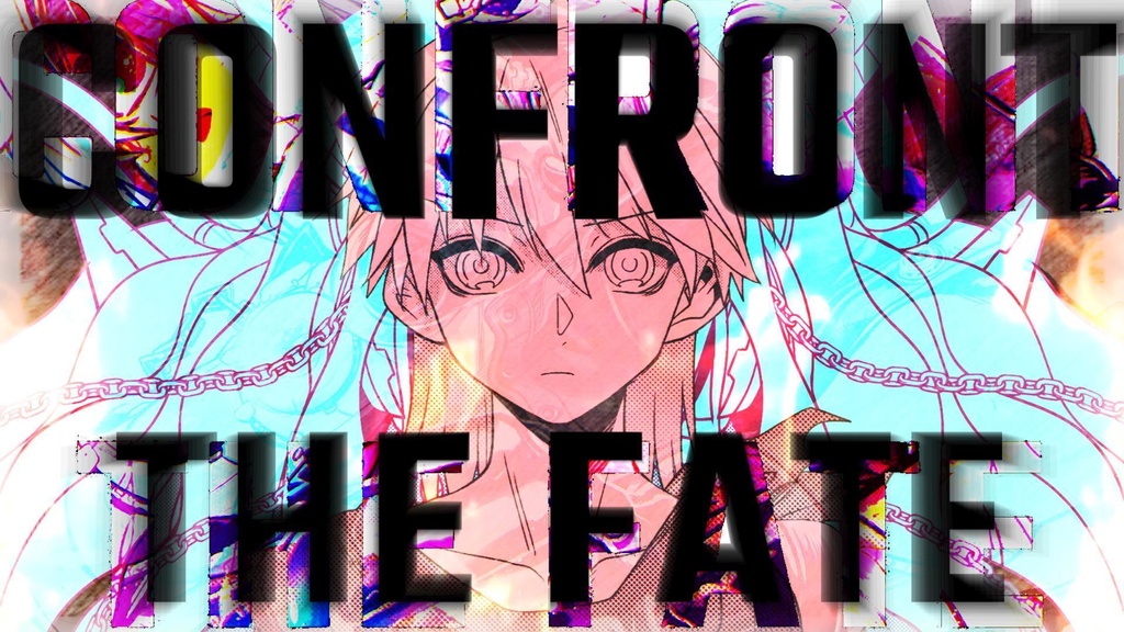 CONFRONT -The Fate- / Presented by キイロイホウ