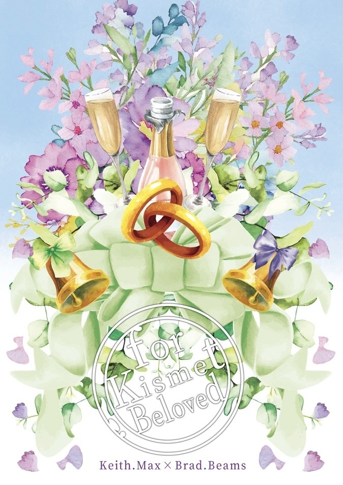 【キスブラ】for Kismet Beloved