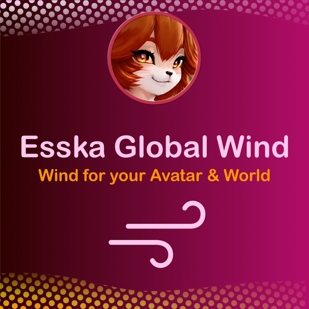 Esska Global Wind for VRChat
