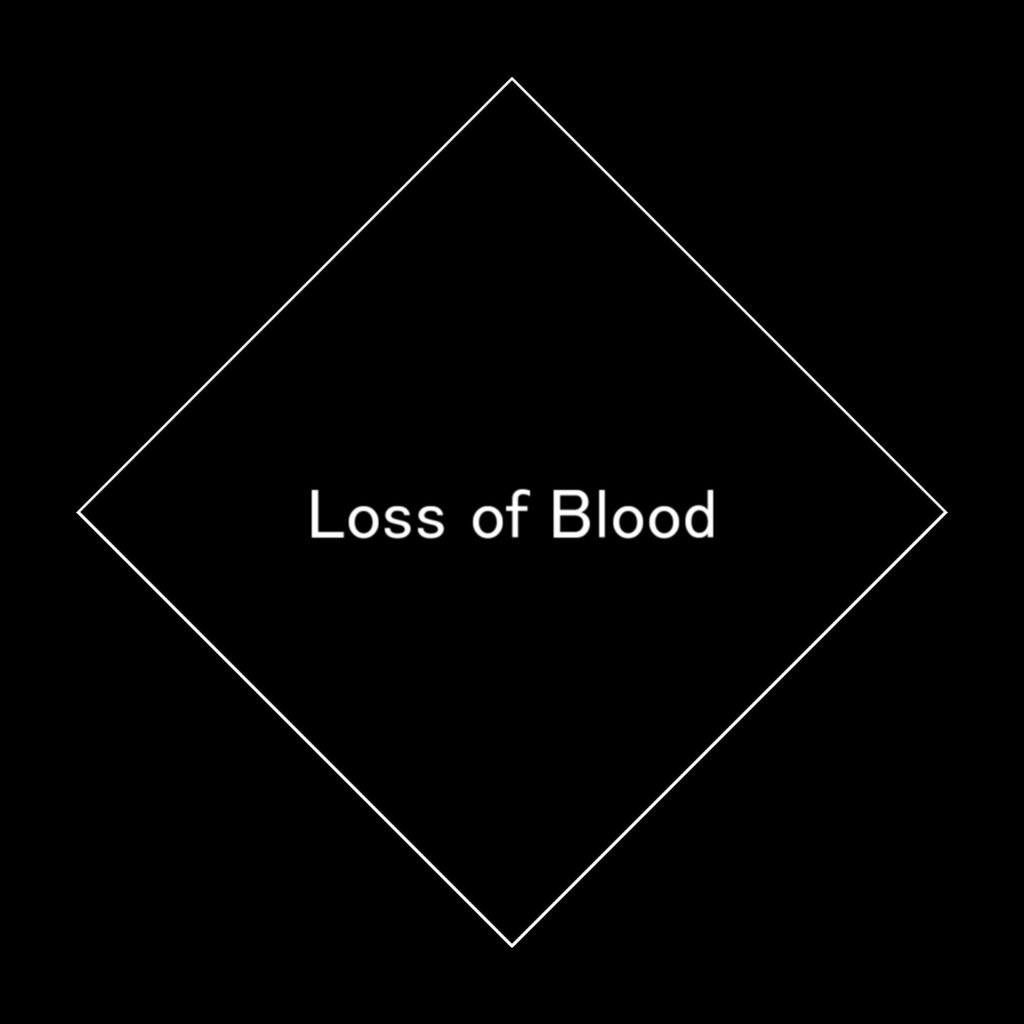 Loss of Blood