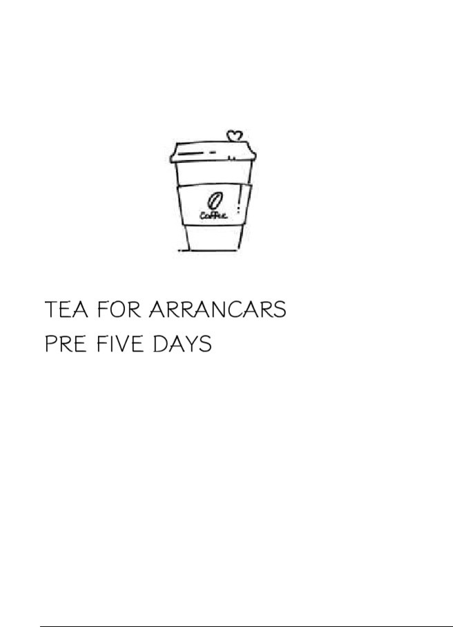 【藍平小説本】TEA FOR ARRANCARS / PRE FIVE DAYS