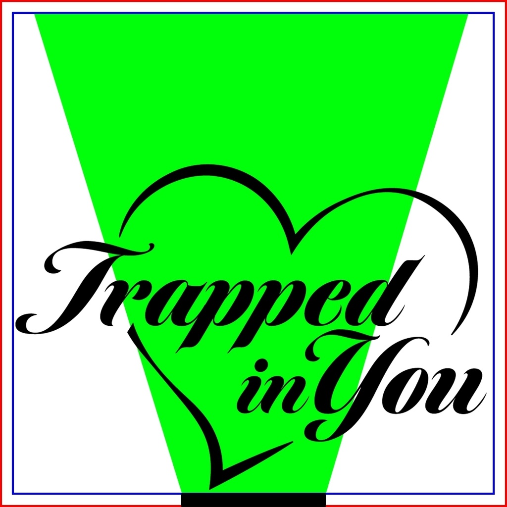 Trapped in you 2026.10.25