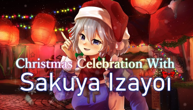 Christmas Celebration With Sakuya Izayoi 