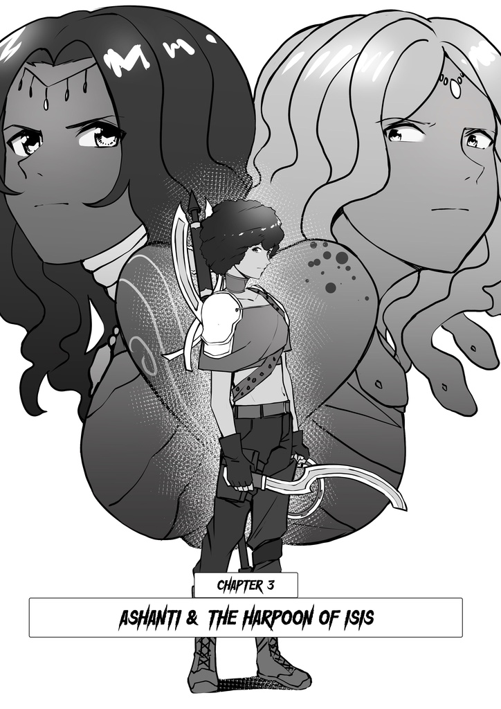 Ashanti & The Harpoon of Isis Chapter 3